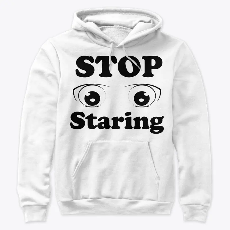 Stop Staring 